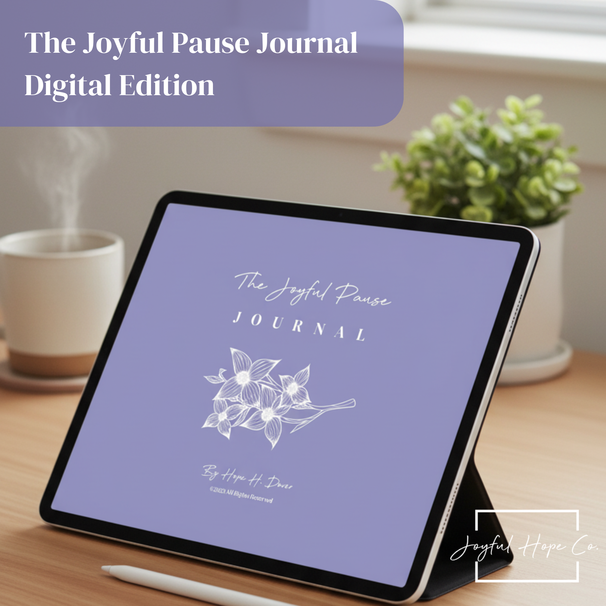 The Joyful Pause Journal (Digital Edition)