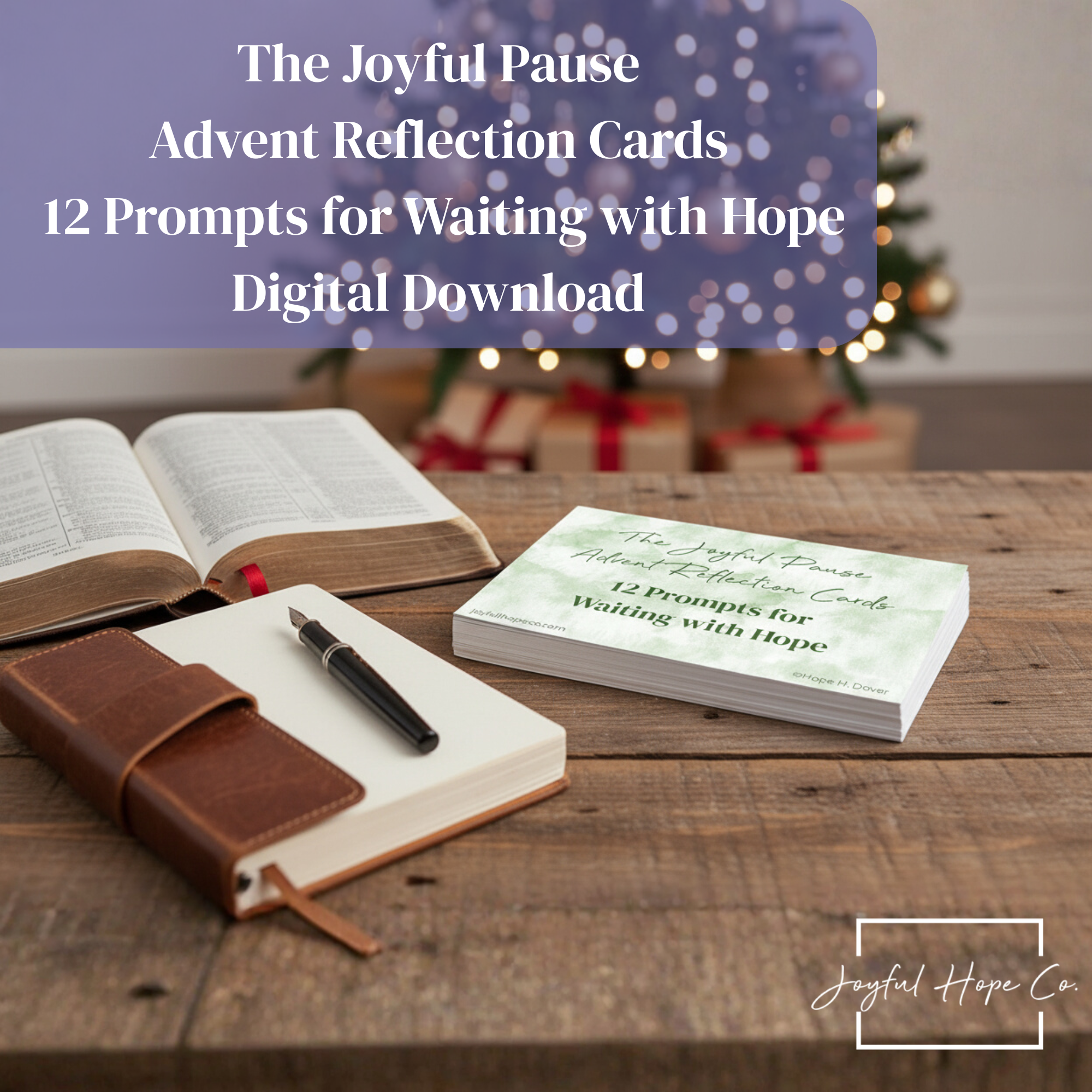 The Joyful Pause Advent Reflection Cards: 12 Prompts for Waiting with Hope