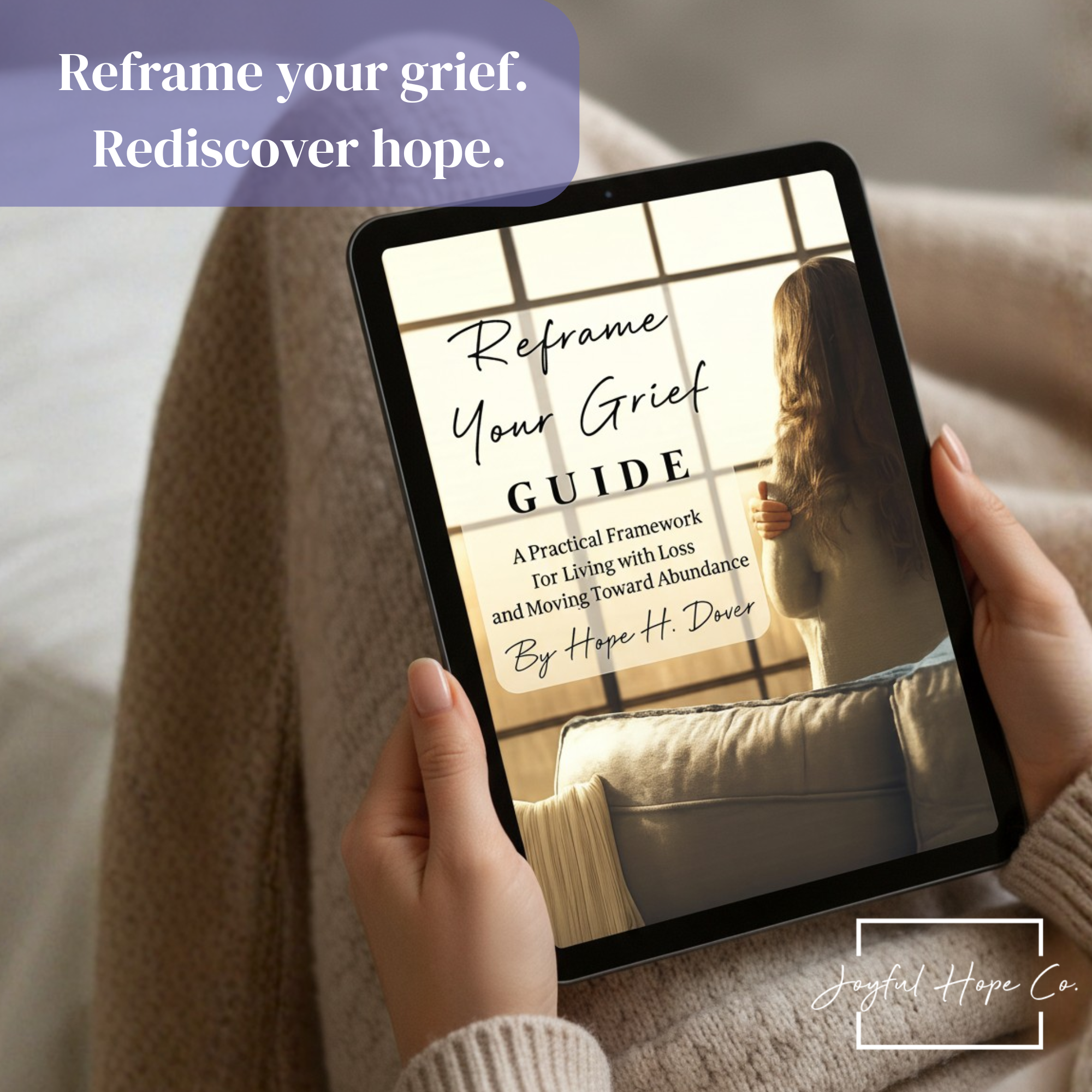 Reframe Your Grief Guide