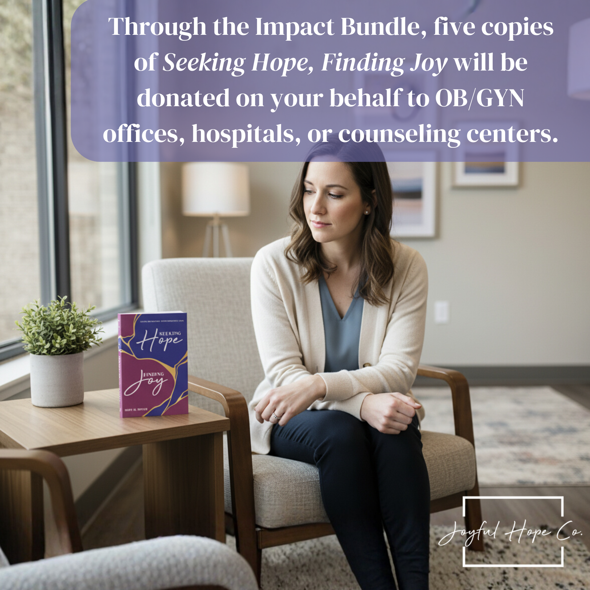 Seeking Hope, Finding Joy Impact Bundle