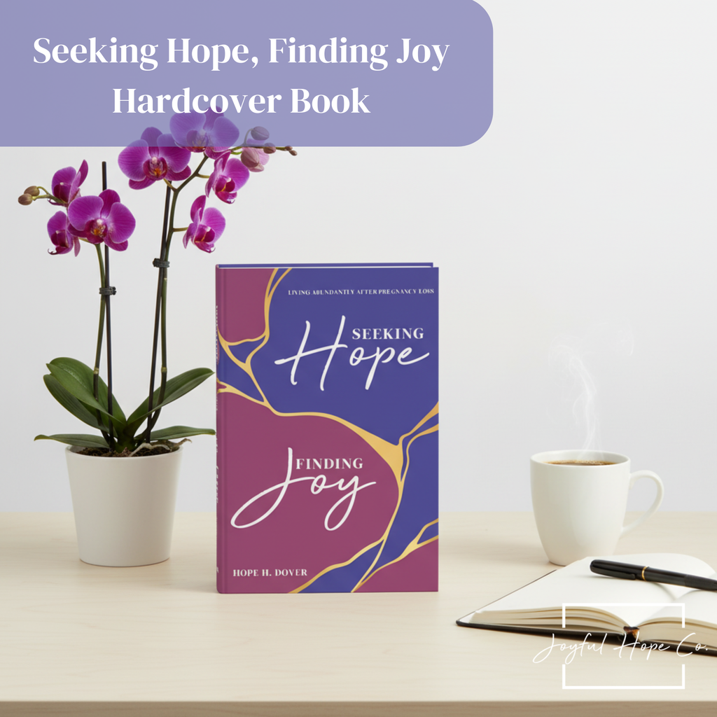 Seeking Hope, Finding Joy Hardcover